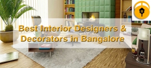 Best Interior Designers & Decorators in Bangalore